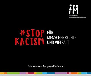 Stop Racism, Für Menschenrechte und Vielfalt